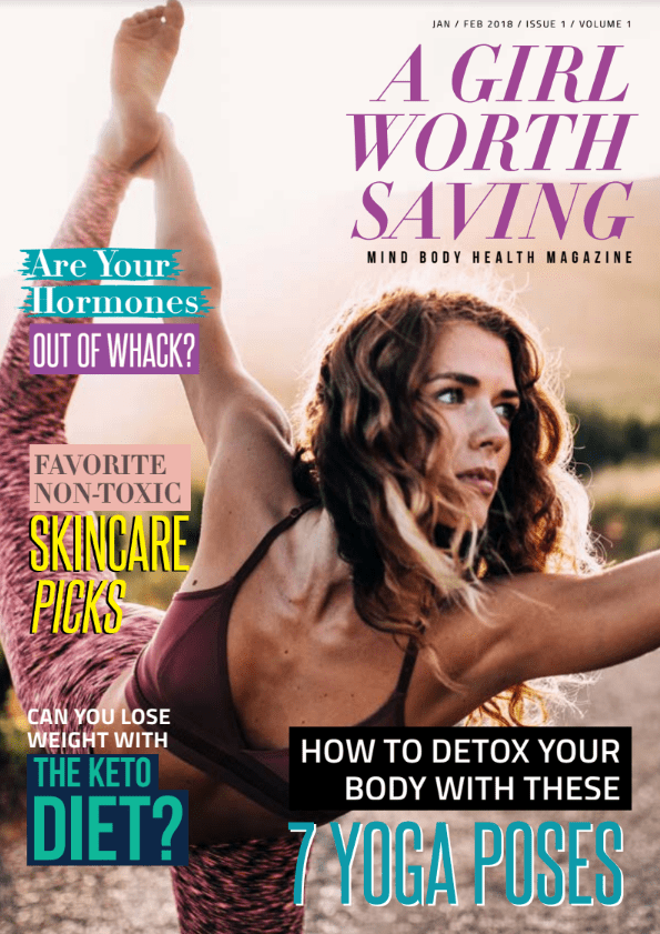 Get Your Free Copy of A Girl Worth Saving Magazine Kelly Bejelly Last year I finally got the gumption to make my dream of creating a magazine come true.