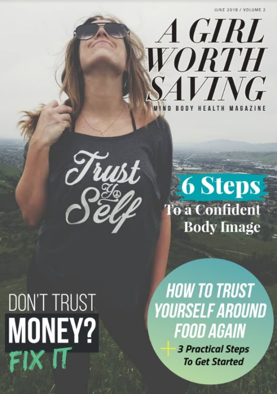 Get Your Free Copy of A Girl Worth Saving Magazine Kelly Bejelly Last year I finally got the gumption to make my dream of creating a magazine come true.