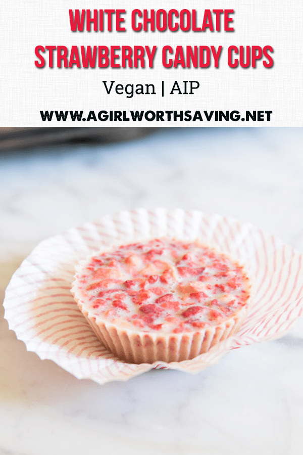 White Chocolate Strawberry Candy Cups (Vegan, AIP) Kelly Bejelly white chocolate strawberry candy cups