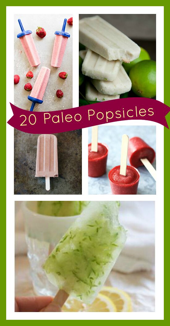 20 paleo popsicles