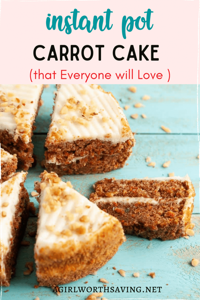instant pot carrot cake on a table with text overlay on top