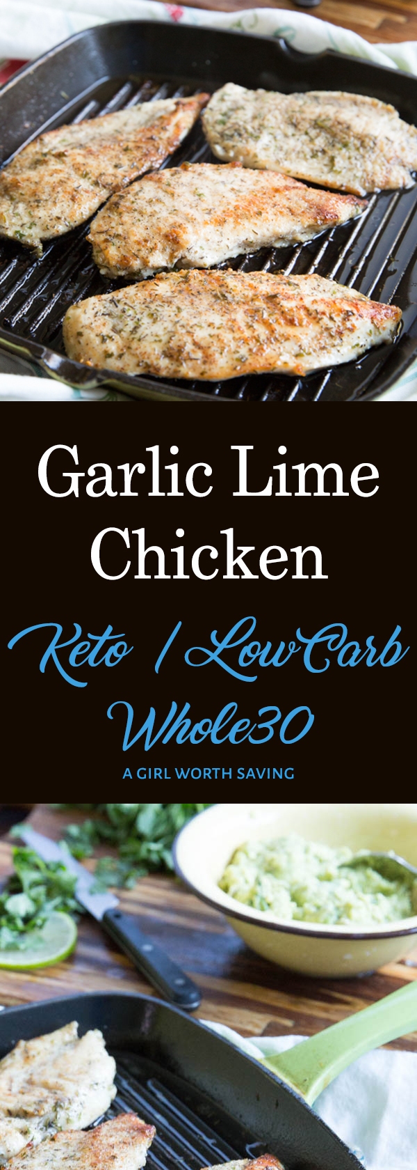 Try out this garlic lime chicken! This low carb Whole 30 friendly chicken is a winner. It is a recipe that you will want to make again and again.