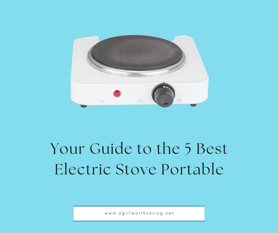 Your Guide to the 5 Best Electric Stove Portable Kelly Bejelly electric stove portable with text overlay