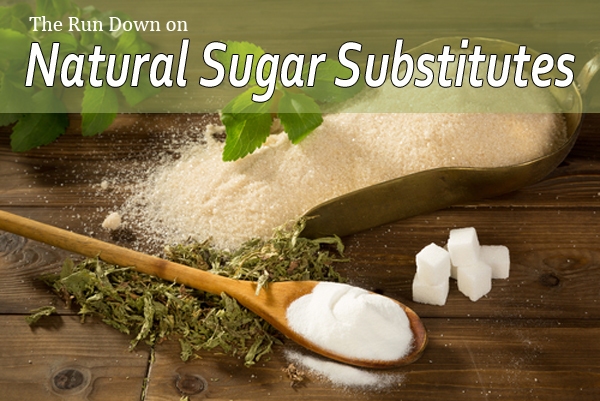 The Run Down On Natural Sugar Substitutes Kelly Bejelly natural sugar substitutes
