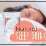natural sleep drink